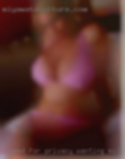 Need for privacy wanting milf and open.